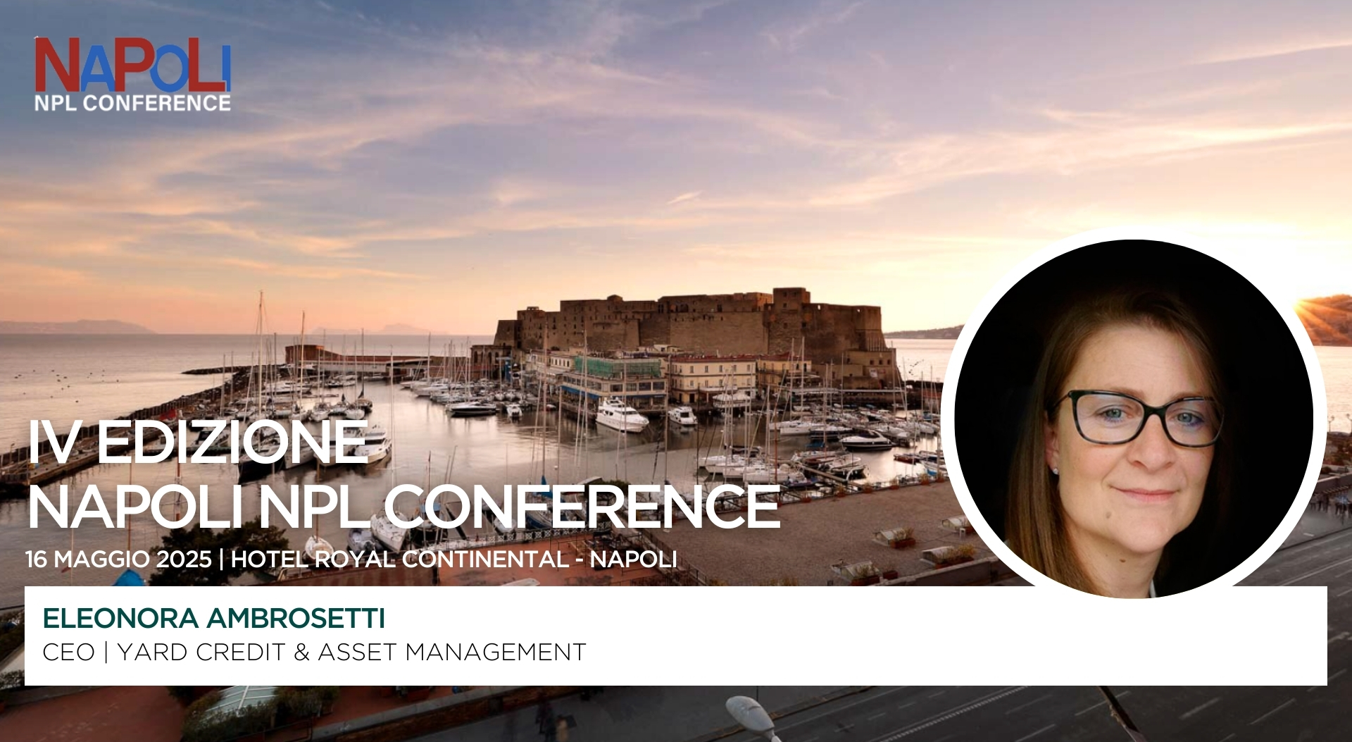 YARD CREDIT & ASSET MANAGEMENT partner of the fourth edition of the 'Napoli NPL Conference'